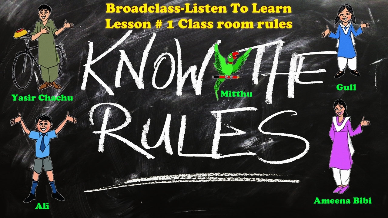 Broadclass: Classroom rules