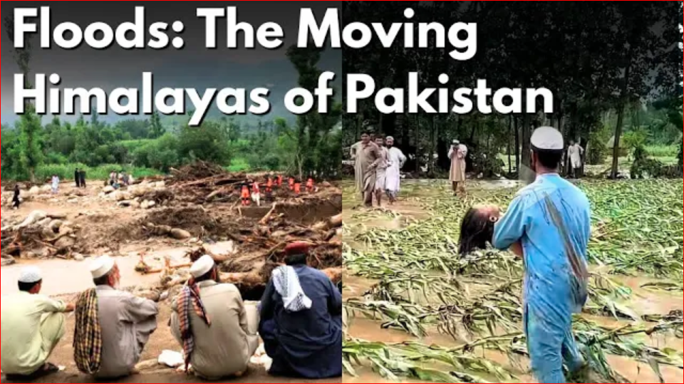 Floods : The Moving North of Pakistan